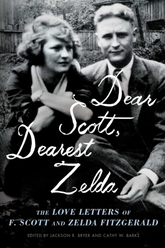 Dear Scott, Dearest Zelda