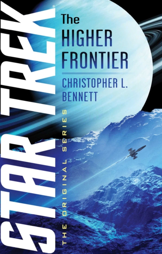 Higher Frontier (e-bog) af Bennett, Christopher L.