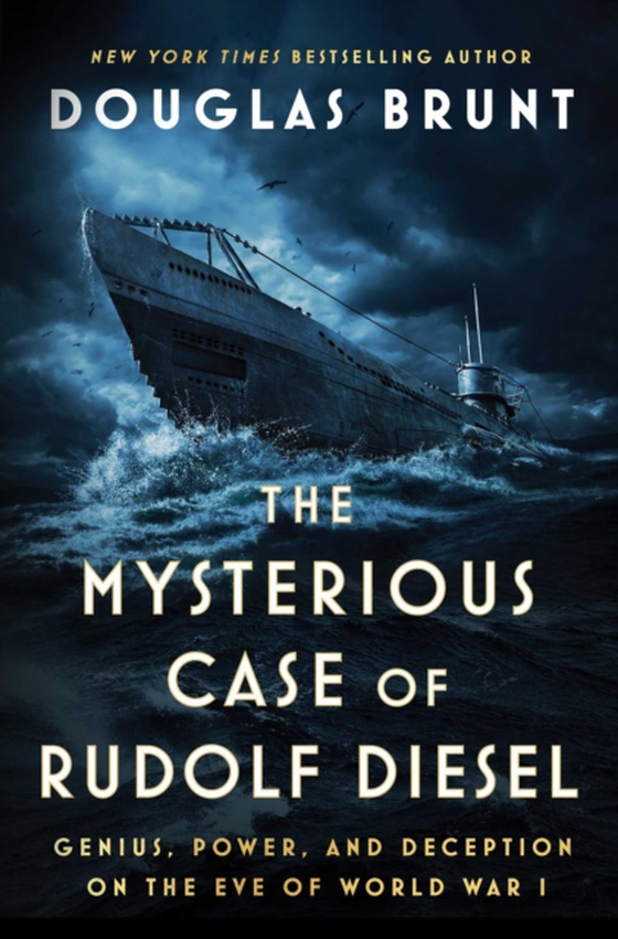 Mysterious Case of Rudolf Diesel (e-bog) af Brunt, Douglas