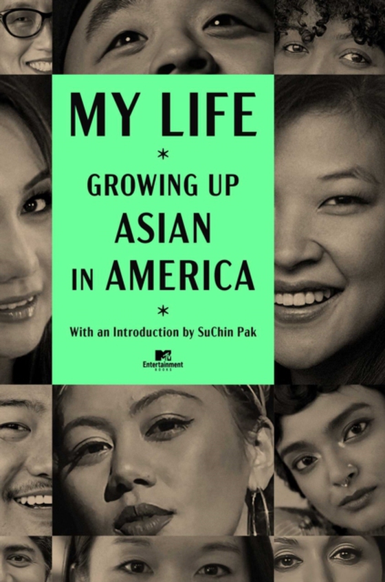 My Life: Growing Up Asian in America (e-bog) af -