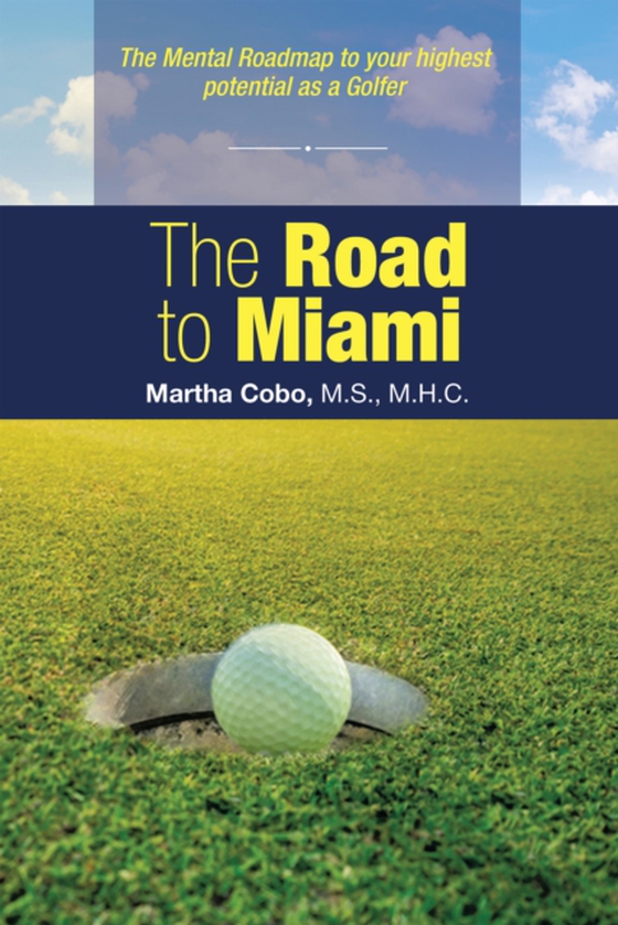 Road to Miami (e-bog) af M.H.C., Martha Cobo M.S.