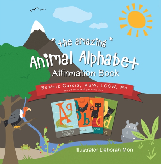 Amazing Animal Alphabet Affirmation Book