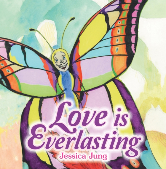 Love Is Everlasting (e-bog) af Jung, Jessica