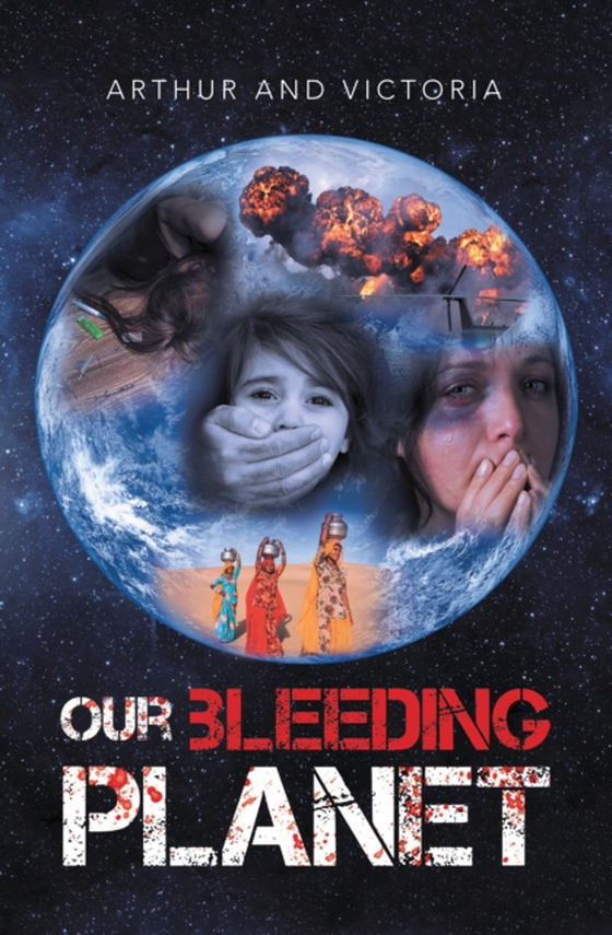 Our Bleeding Planet (e-bog) af Victoria