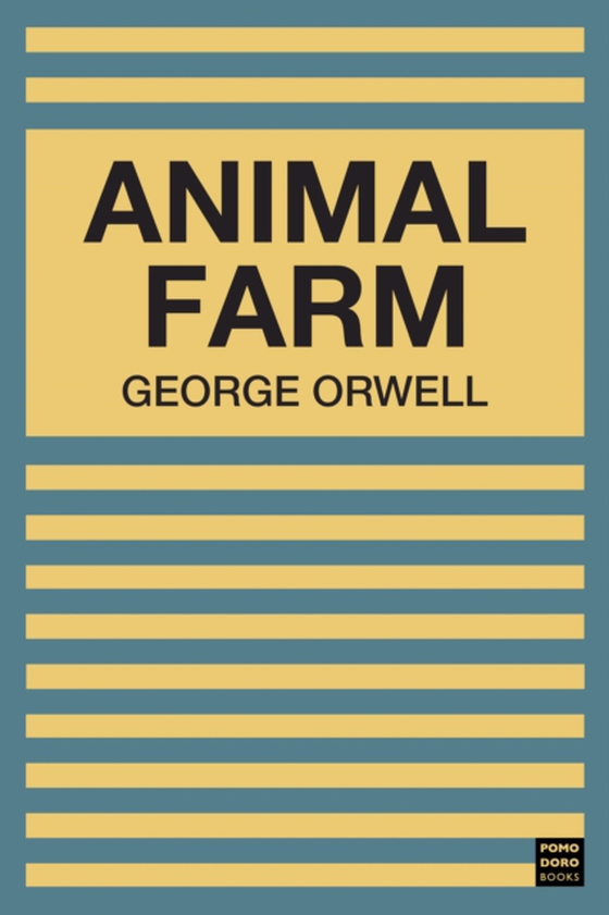 Animal Farm (e-bog) af George Orwell, Orwell