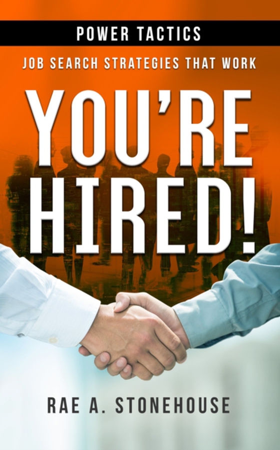 You're Hired! Power Tactics