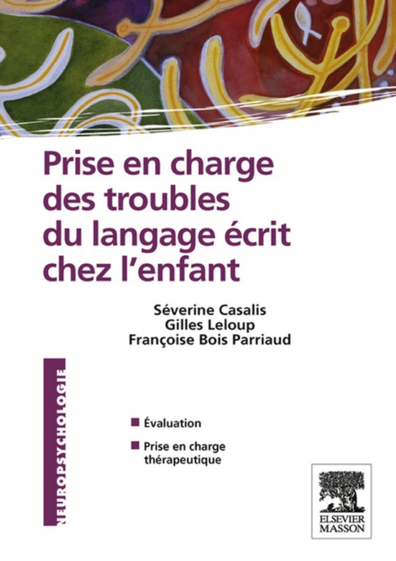 Prise en charge des troubles du langage écrit chez l'enfant