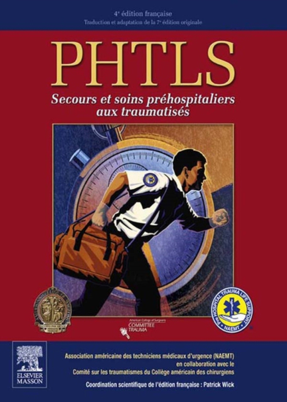 PHTLS - secours et soins préhospitaliers aux traumatisés CANADA