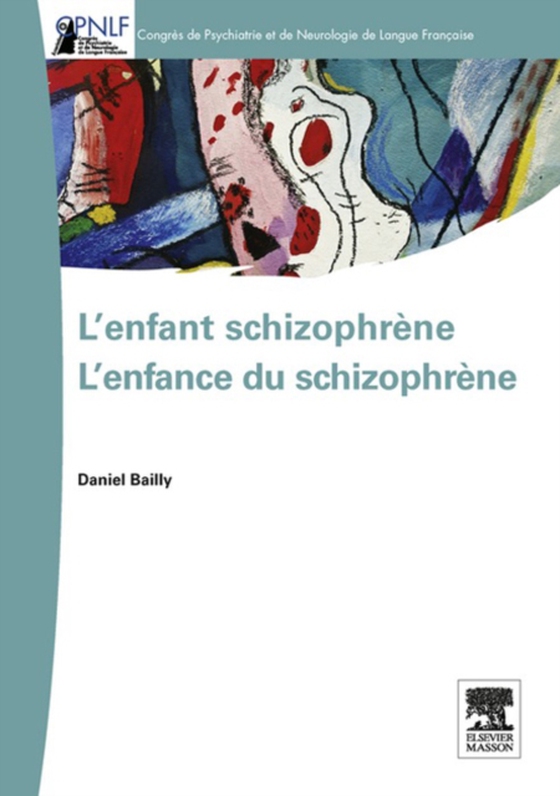 L'enfant schizophrène - L'enfance du schizophrène (e-bog) af ROBIN-PREVALLEE, Valentine