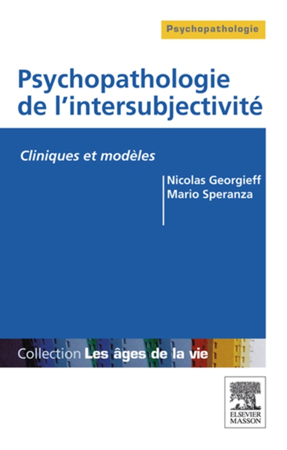 Psychopathologie de l'intersubjectivité (e-bog) af Speranza, Mario