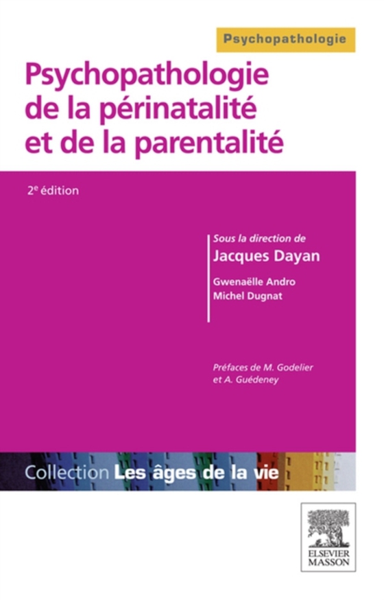 Psychopathologie de la périnatalité et de la parentalité (e-bog) af Dugnat, Michel