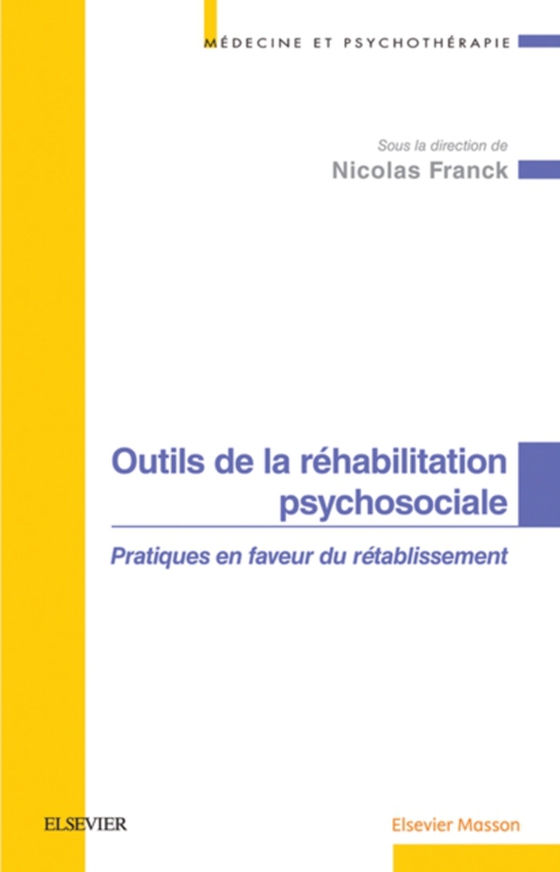 Outils de la réhabilitation psychosociale (e-bog) af FRANCK, Nicolas