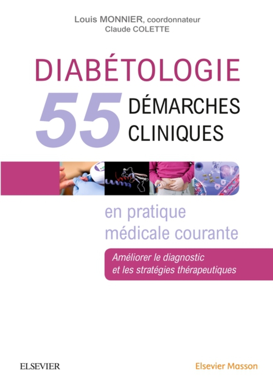 Diabétologie : 55 démarches cliniques en pratique médicale courante (e-bog) af Monnier, Louis