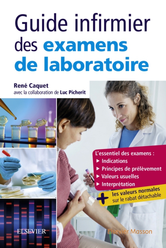 Guide infirmier des examens de laboratoire (e-bog) af Caquet, Rene