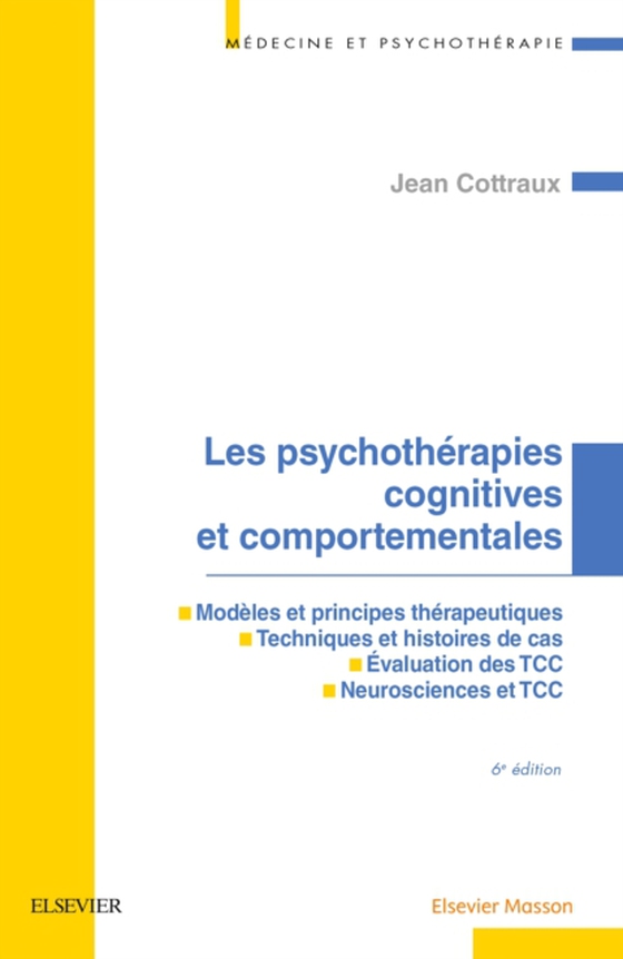 Les psychothérapies cognitives et comportementales (e-bog) af Cottraux, Jean