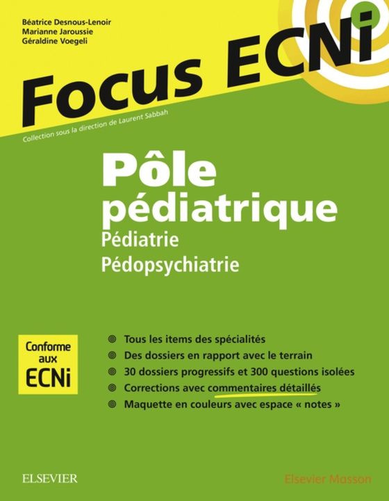 Pôle pédiatrique : pédiatrie et pédopsychiatrie