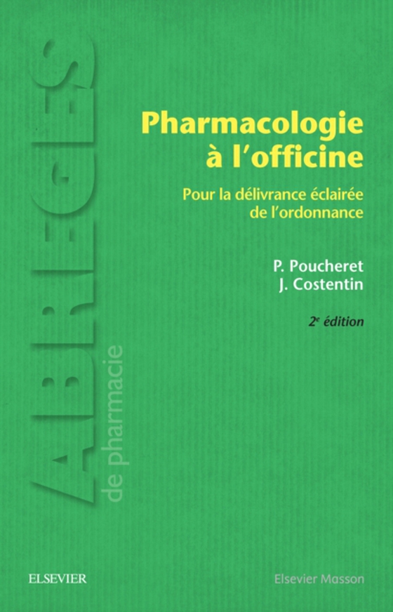 Pharmacologie à l'officine (e-bog) af Costentin, Jean