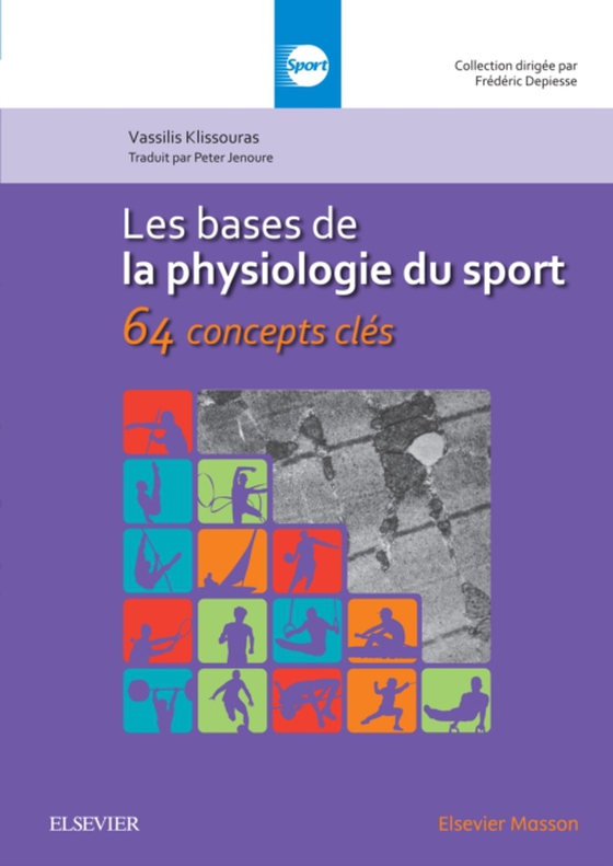 Les bases de la physiologie du sport (e-bog) af Vassilis, Klissouras