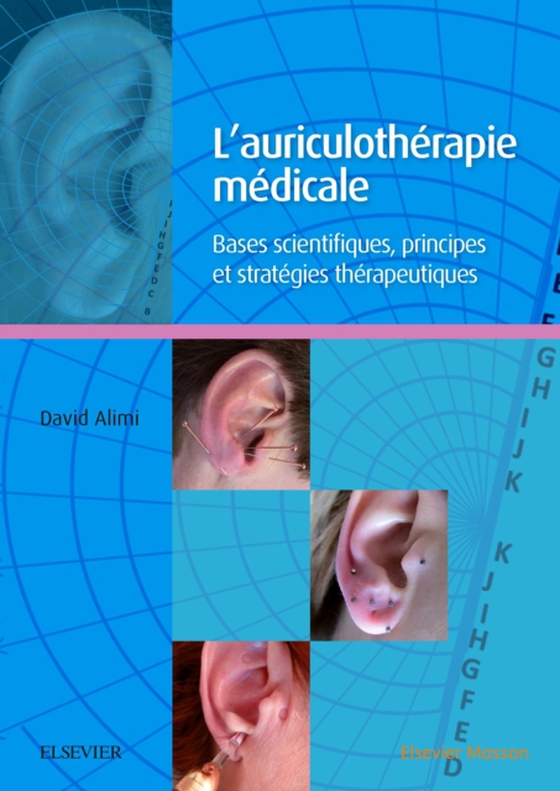 L'auriculothérapie médicale (e-bog) af Alimi, David