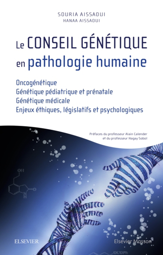 Le conseil génétique en pathologie humaine (e-bog) af Aissaoui, Souria