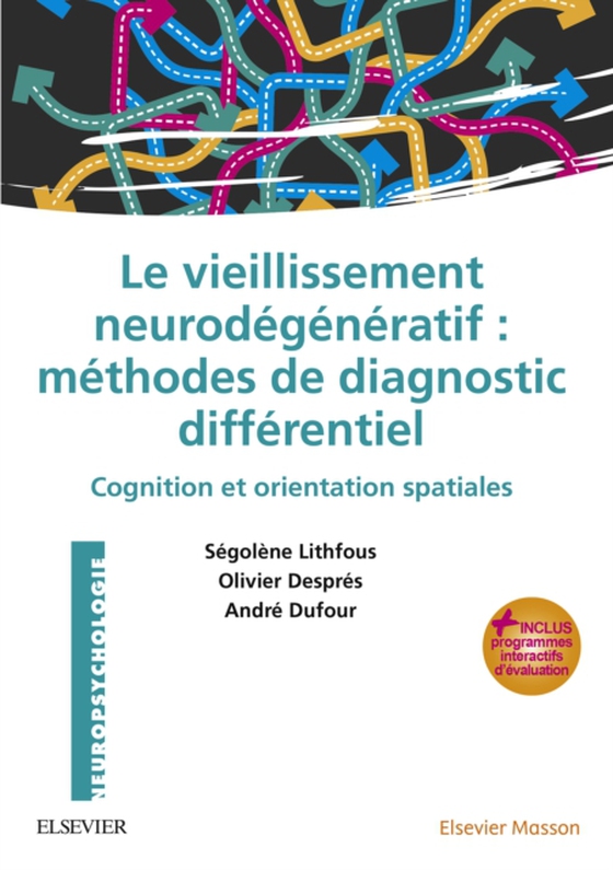 Le vieillissement neurodégénératif : méthodes de diagnostic différentiel (e-bog) af Dufour, Andre