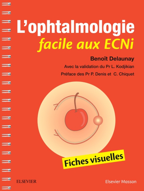 L'ophtalmologie facile aux ECNi (CAMPUS)