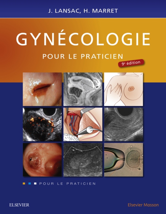 Gynécologie pour le praticien CAMPUS