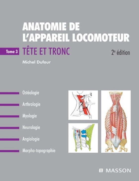 Anatomie de l'appareil locomoteur - Tome 3 - PACK : NON COMMERCIALISE (e-bog) af Dufour, Michel