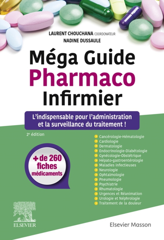 Méga Guide Pharmaco Infirmier (e-bog) af Dussaule, Nadine