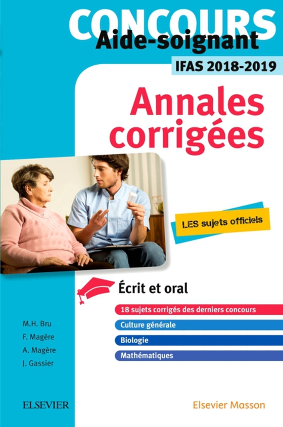 Concours Aide-soignant - Annales corrigées - IFAS 2018/2019