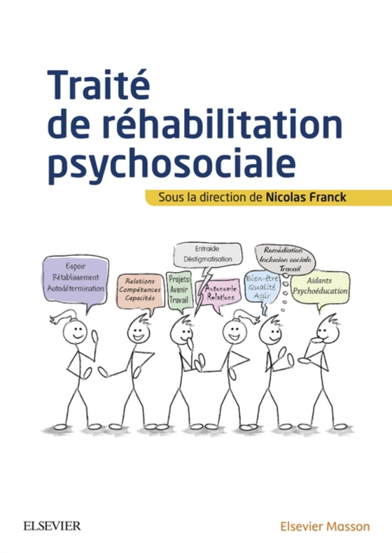 Traité de réhabilitation psychosociale (e-bog) af FRANCK, Nicolas