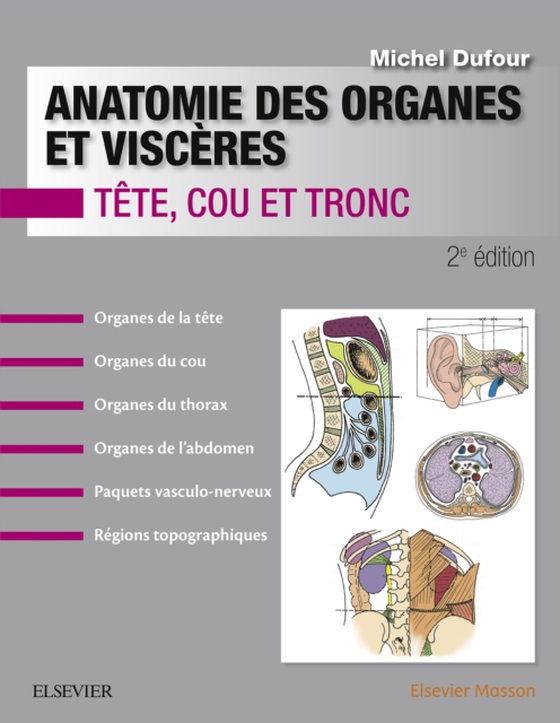 Anatomie des organes et viscères (e-bog) af Dufour, Michel