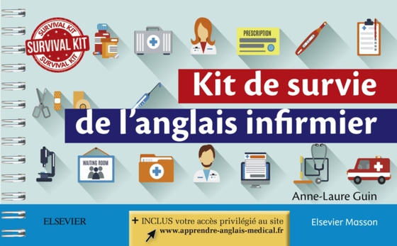 Kit de survie de l'anglais infirmier (e-bog) af Guin, Anne-Laure