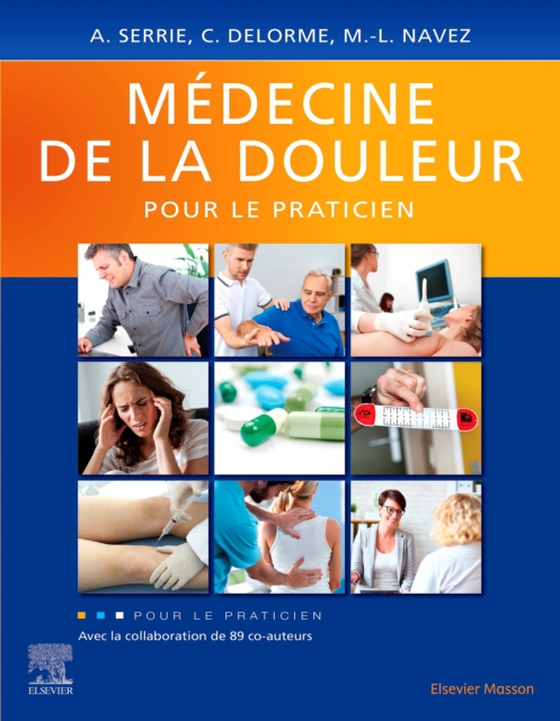 Médecine de la douleur pour le praticien (e-bog) af Navez, Marie-Louise