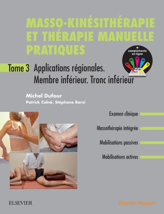 Masso-kinésithérapie et thérapie manuelle pratiques - Tome 3 (e-bog) af Barsi, Stephane