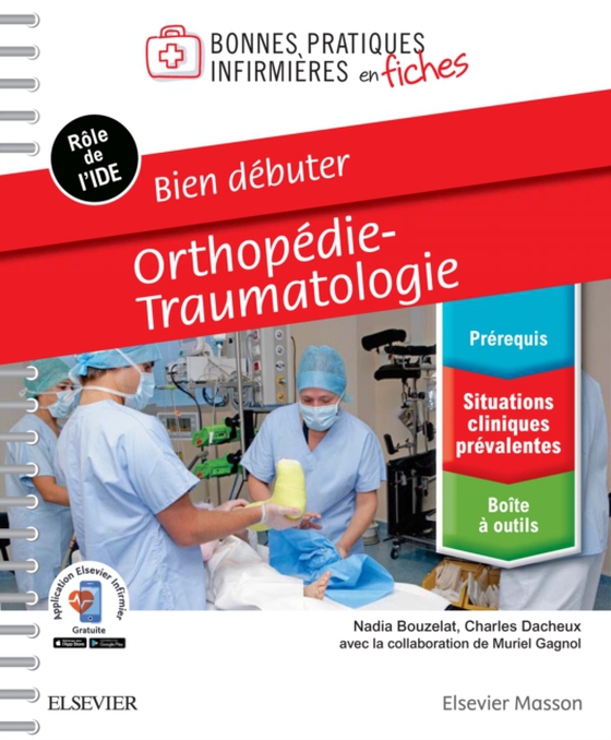 Bien débuter - Orthopédie-traumatologie (e-bog) af Gagnol, Muriel