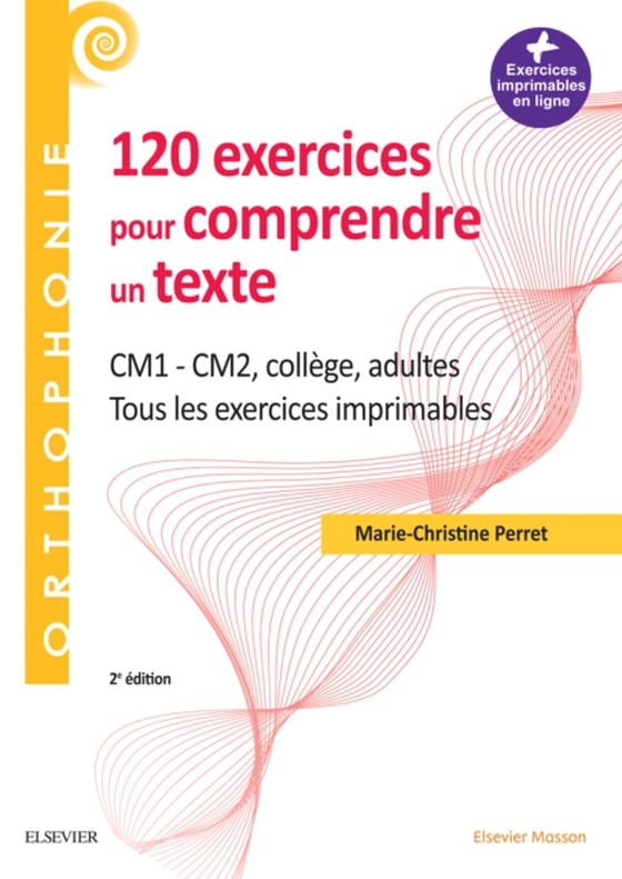 120 exercices pour comprendre un texte (e-bog) af Perret, Marie-Christine