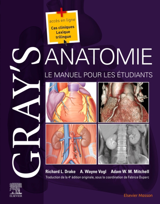 Gray's Anatomie - Le Manuel pour les étudiants (e-bog) af Duparc, Jacques