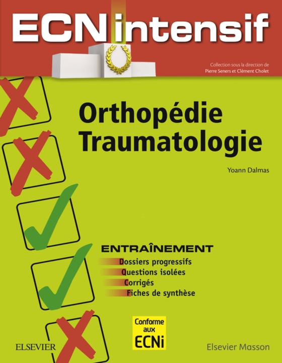 Orthopédie-Traumatologie (e-bog) af Seners, Pierre