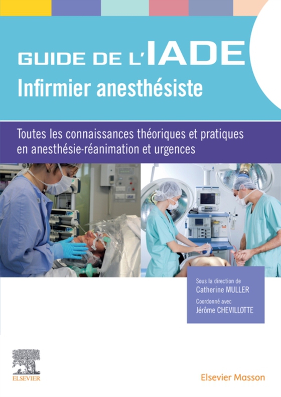 Guide de l'IADE - Infirmier anesthésiste