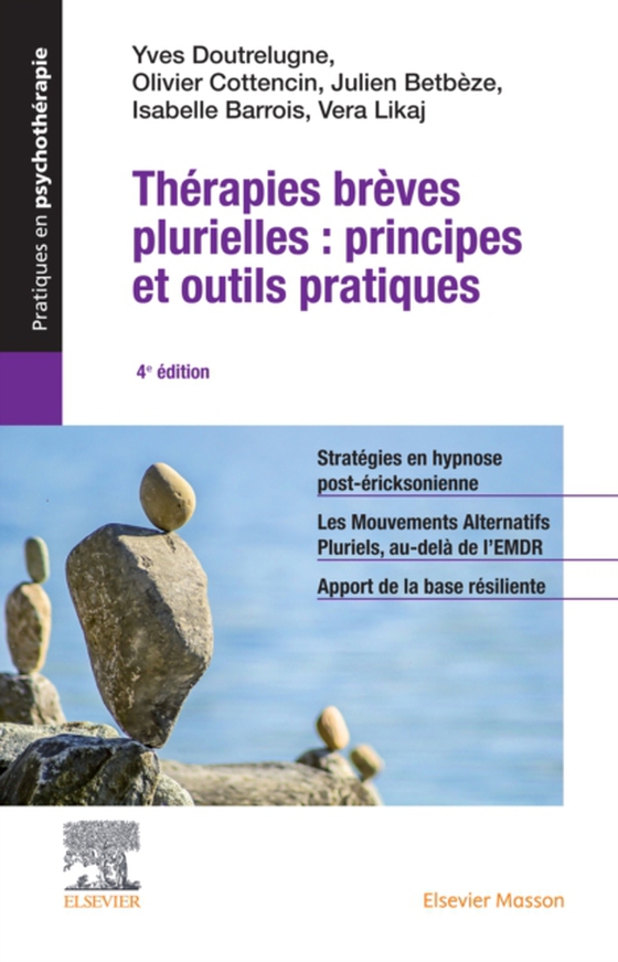 Thérapies brèves plurielles : principes et outils pratiques (e-bog) af Betbeze, Julien