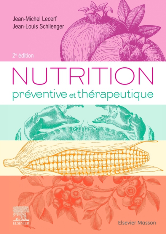 Nutrition préventive et thérapeutique