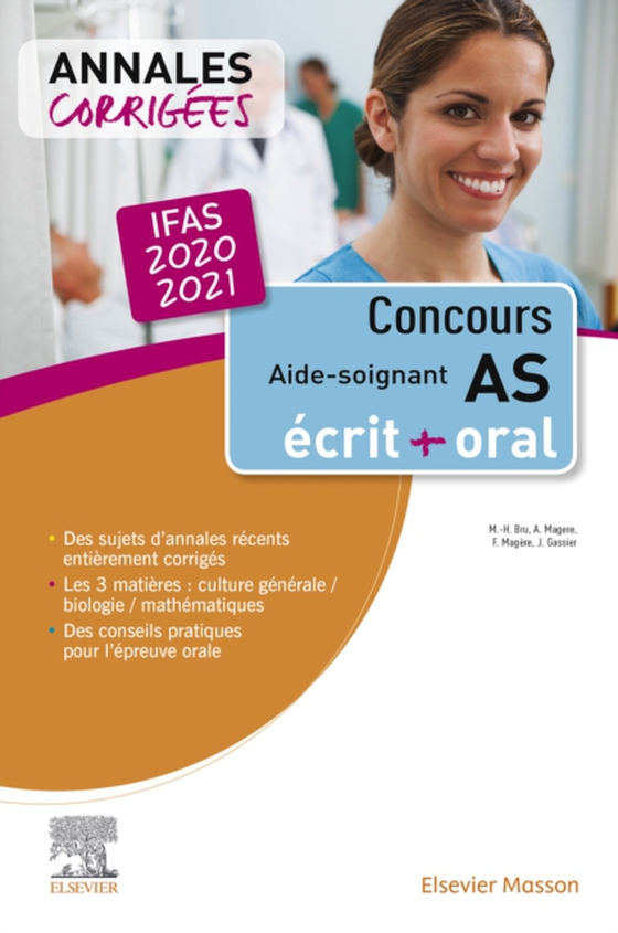 Concours Aide-soignant - Annales corrigées - IFAS 2020/2021 (e-bog) af Gassier, Jacqueline