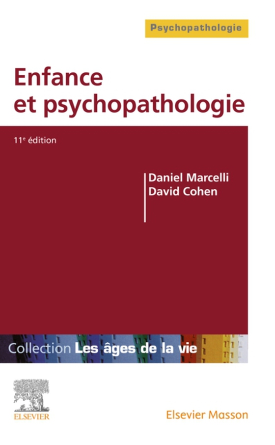 Enfance et psychopathologie (e-bog) af Cohen, David