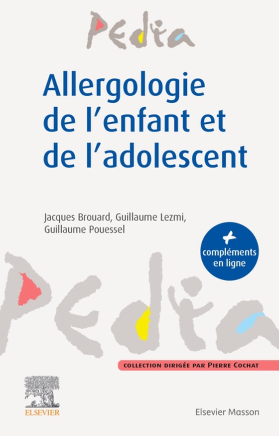 Allergologie de l'enfant et de l'adolescent (e-bog) af Pouessel, Guillaume