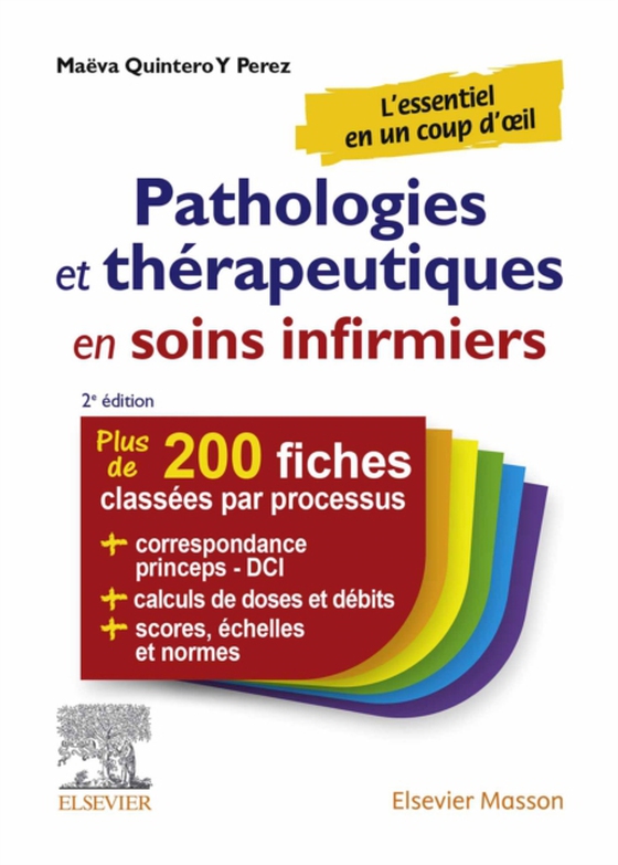 Pathologies et thérapeutiques en soins infirmiers (e-bog) af Perez, Kim Tao Maeva Quintero Y