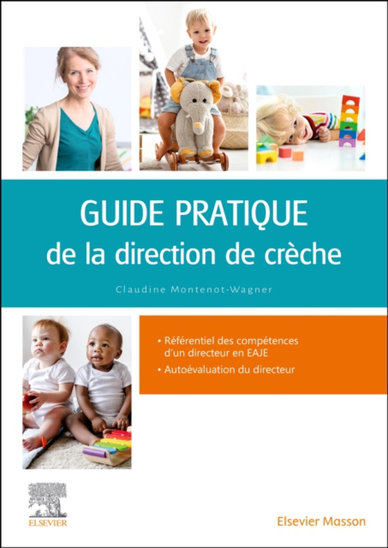 Guide pratique de la direction de crèche (e-bog) af Wagner, Claudine Montenot