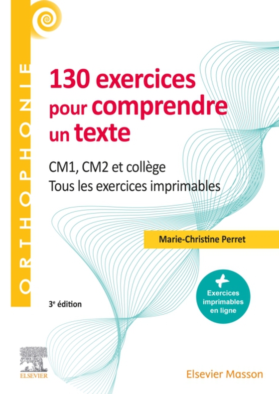 130 exercices pour comprendre un texte (e-bog) af Perret, Marie-Christine