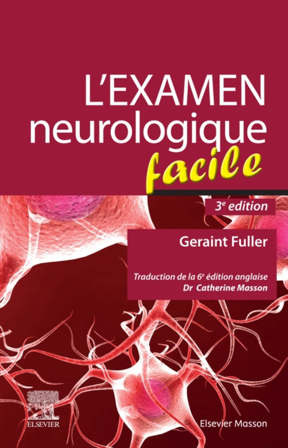 L'examen neurologique facile (e-bog) af Masson-Boivin, Catherine