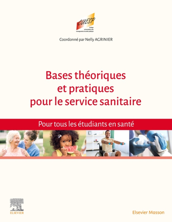 Bases théoriques et pratiques pour le Service sanitaire (e-bog) af College Universitaire des Enseignants de Sante Publique (CUE